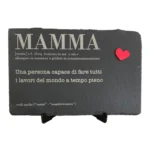 Pietra in Ardesia festa della Mamma