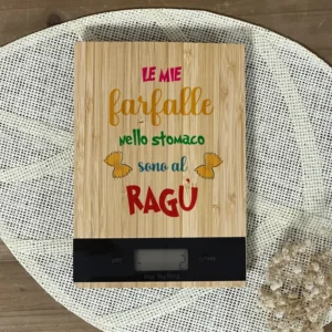 Bilancia da cucina con frase simpatica – le mie farfalle nello stomaco sono al ragù Bilancia da cucina con frase simpatica farfalle nello stomaco